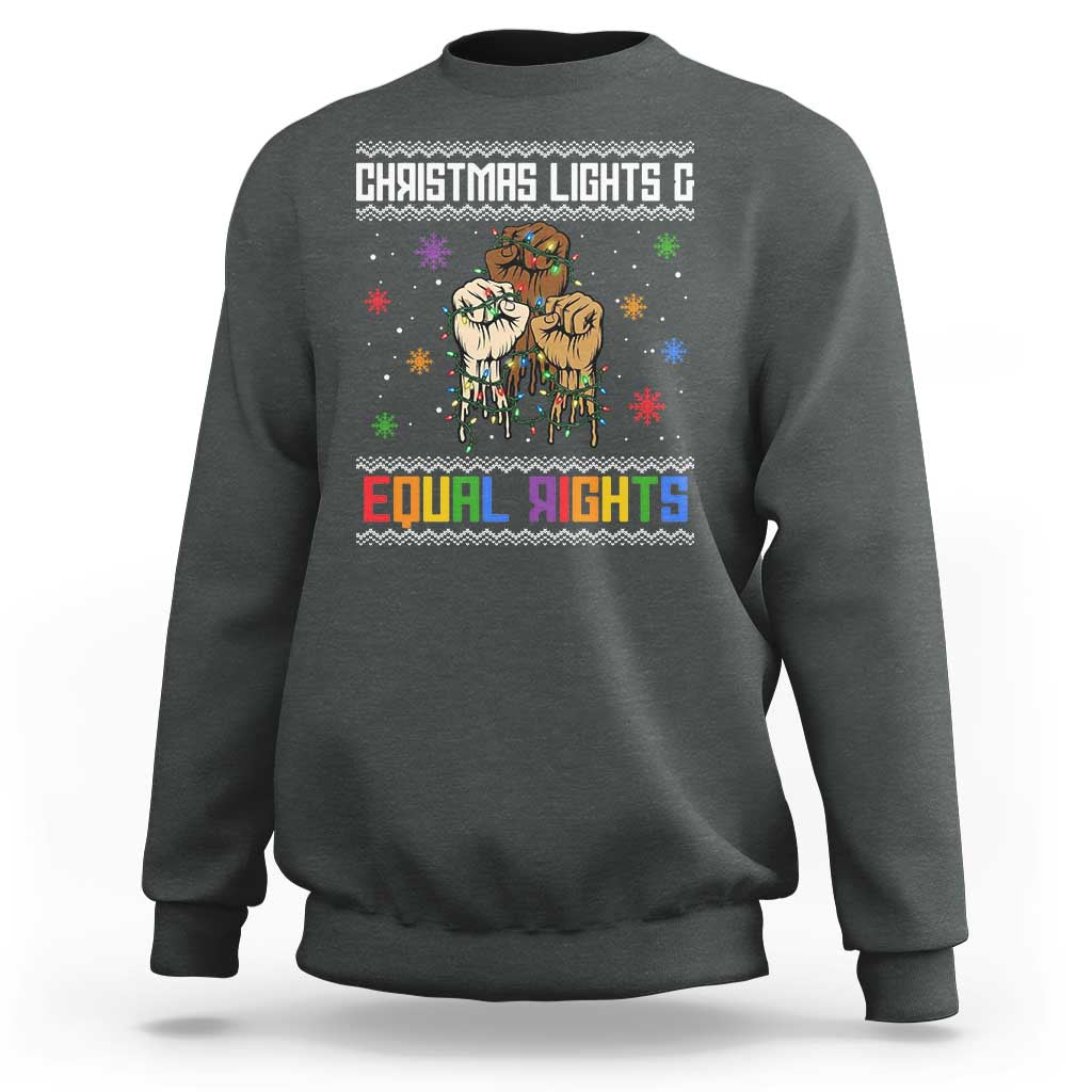 Christmas Lights And Equal Rights Ugly Sweater Sweatshirt Xmas Activism Gift - Wonder Print Shop