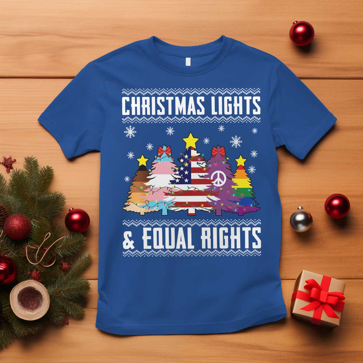 Xmas Lights Equal Rights Ugly Sweater Activism Gift T Shirt - Wonder Print Shop