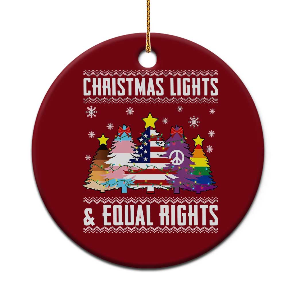 Xmas Lights Equal Rights Ugly Sweater Activism Gift Ceramic Ornament - Wonder Print Shop