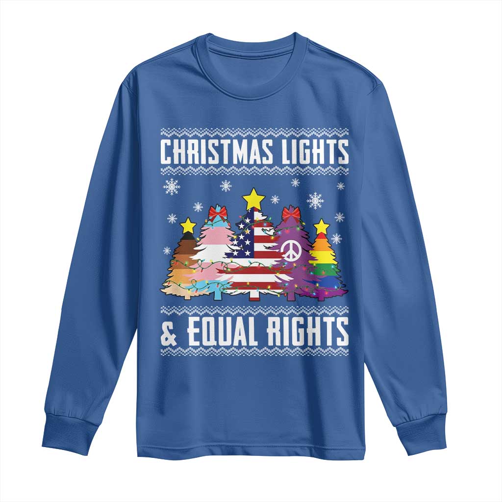 Xmas Lights Equal Rights Ugly Sweater Activism Gift Long Sleeve Shirt - Wonder Print Shop