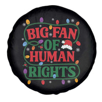 Big Fan Of Human Rights Spare Tire Cover Equality Activists Christmas Gift - Wonder Print Shop