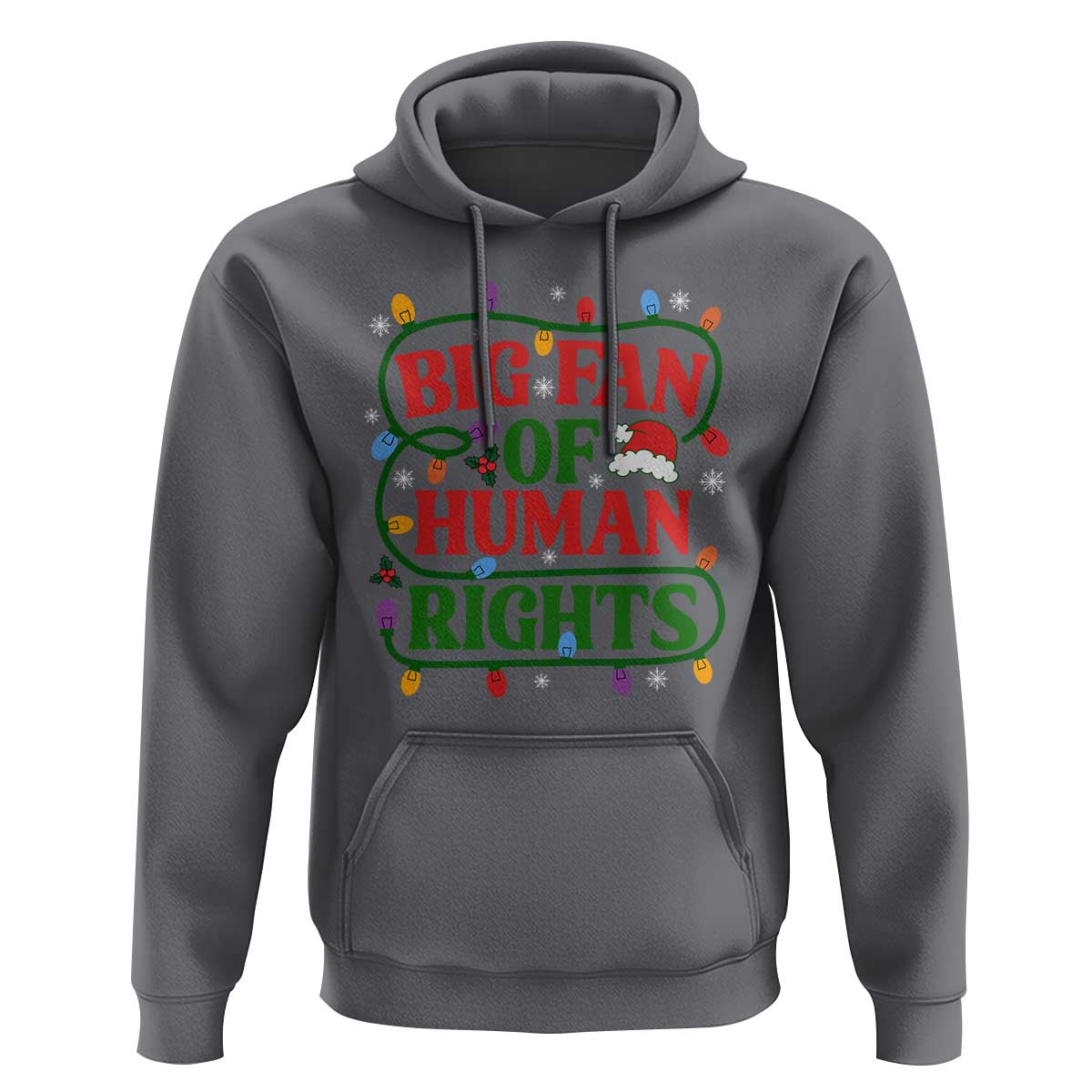 Big Fan Of Human Rights Hoodie Equality Activists Christmas Gift - Wonder Print Shop
