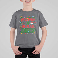 Big Fan Of Human Rights T Shirt For Kid Equality Activists Christmas Gift - Wonder Print Shop