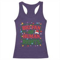 Big Fan Of Human Rights Racerback Tank Top Equality Activists Christmas Gift - Wonder Print Shop