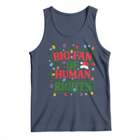 Big Fan Of Human Rights Tank Top Equality Activists Christmas Gift - Wonder Print Shop