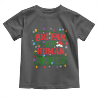 Big Fan Of Human Rights Toddler T Shirt Equality Activists Christmas Gift - Wonder Print Shop