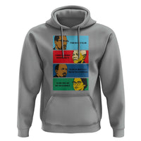 African American Leaders History Quote Gift Hoodie