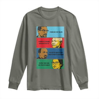 African American Leaders History Quote Gift Long Sleeve Shirt