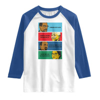 African American Leaders History Quote Gift Raglan Shirt