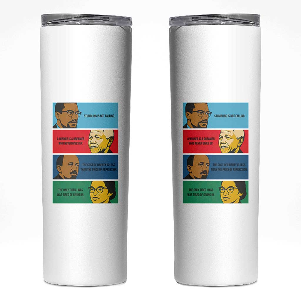 African American Leaders History Quote Gift Skinny Tumbler