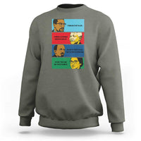 African American Leaders History Quote Gift Sweatshirt