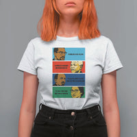African American Leaders History Quote Gift T Shirt For Women