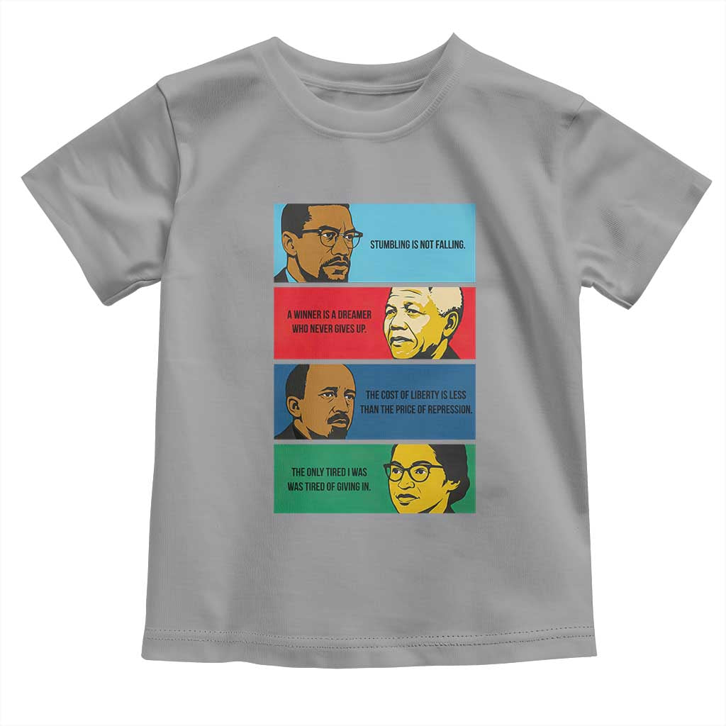 African American Leaders History Quote Gift Toddler T Shirt