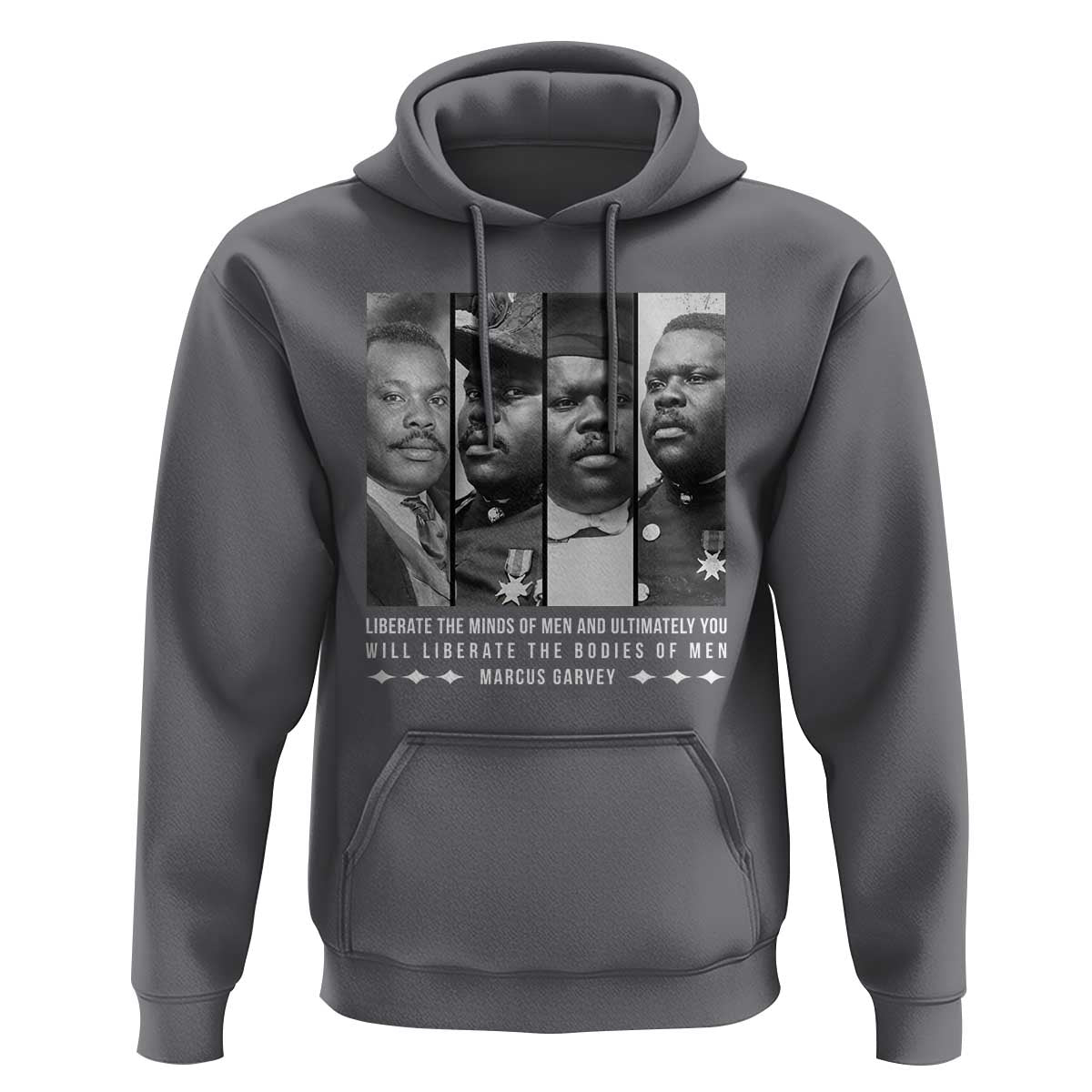 Marcus Garve Quote Hoodie Liberate The Minds Of Men