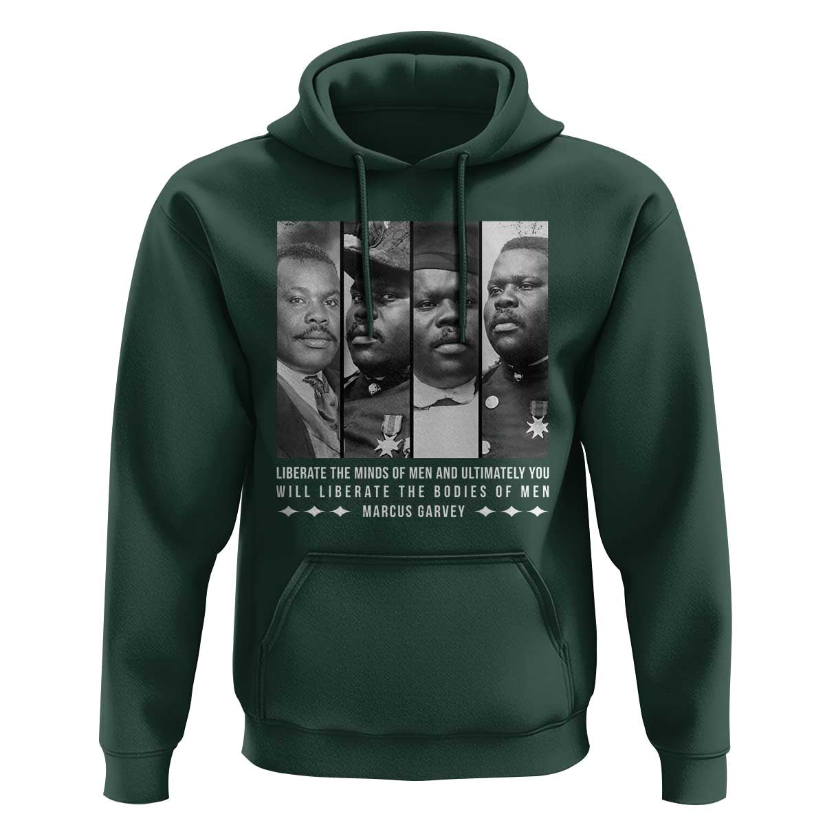 Marcus Garve Quote Hoodie Liberate The Minds Of Men