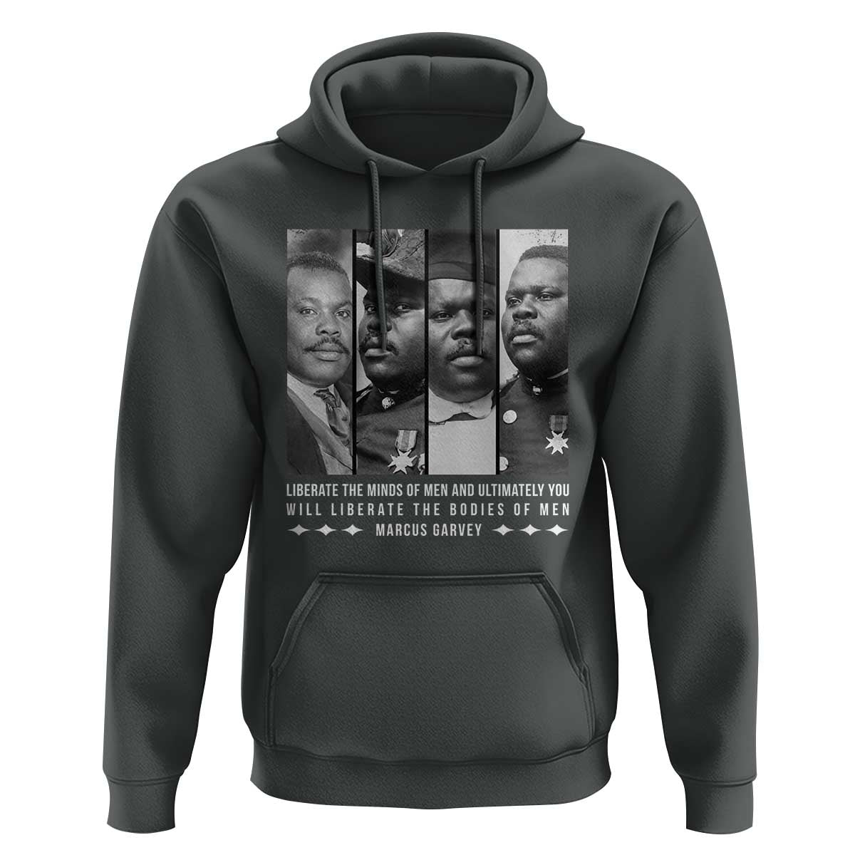 Marcus Garve Quote Hoodie Liberate The Minds Of Men
