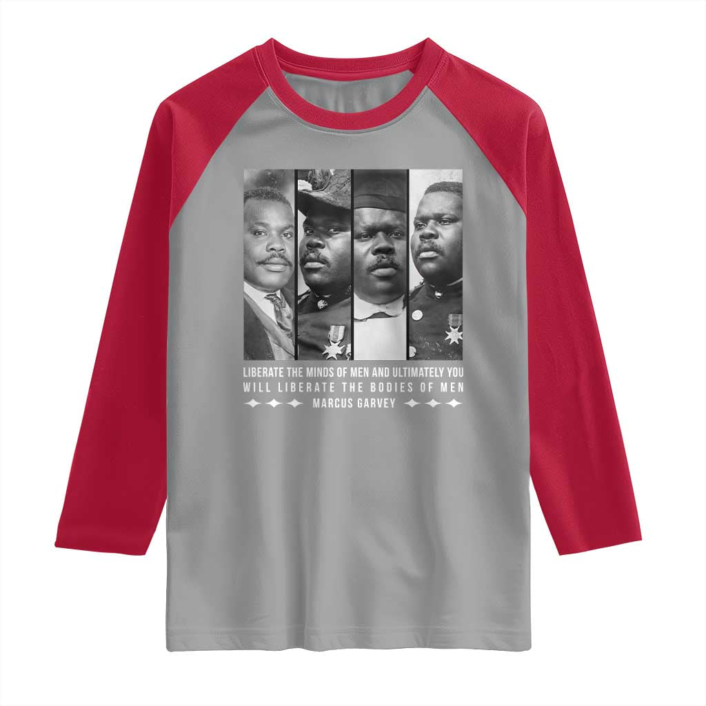 Marcus Garve Quote Raglan Shirt Liberate The Minds Of Men