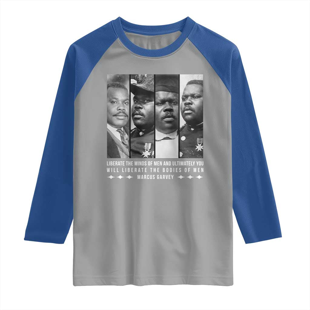 Marcus Garve Quote Raglan Shirt Liberate The Minds Of Men