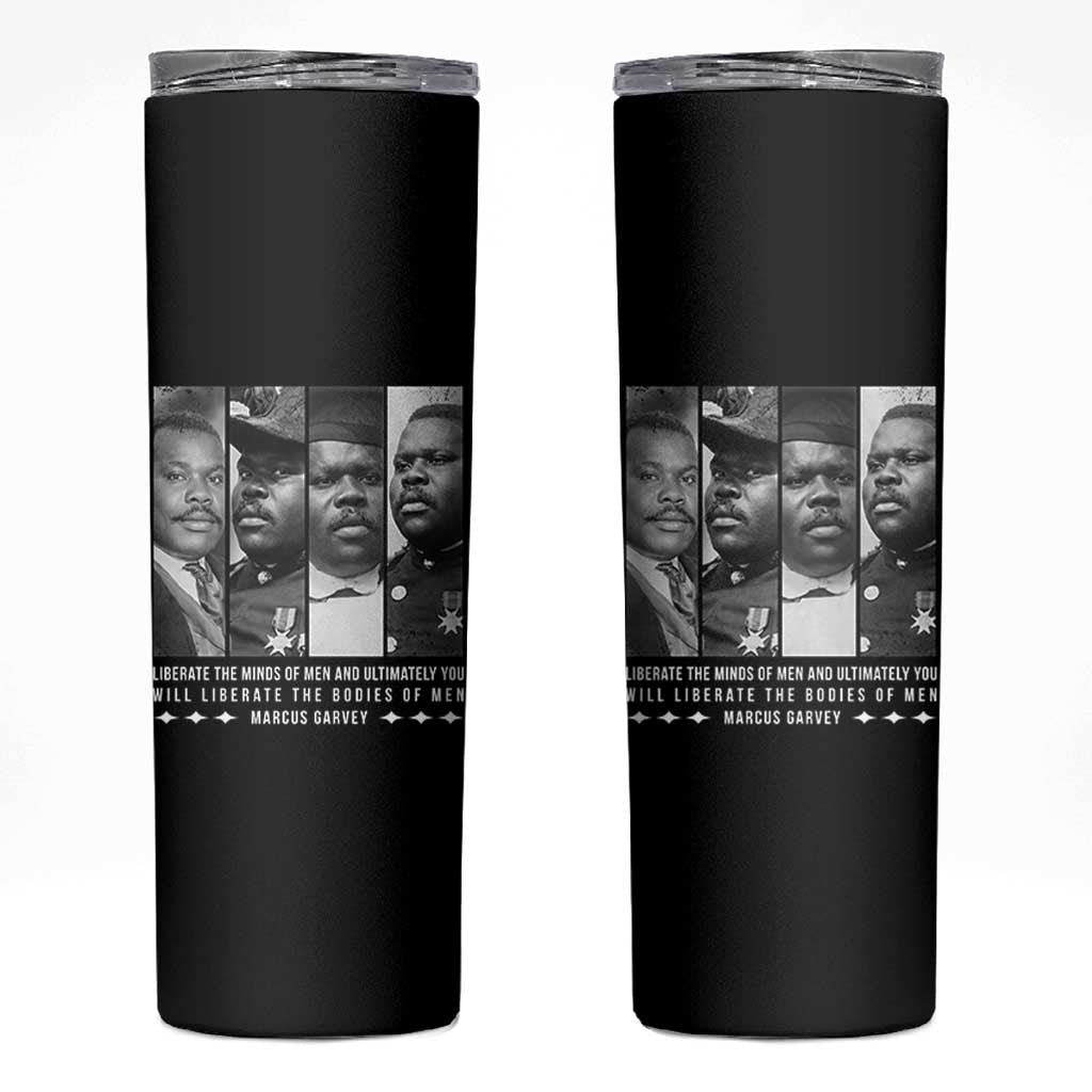 Marcus Garve Quote Skinny Tumbler Liberate The Minds Of Men