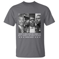 Marcus Garve Quote T Shirt Liberate The Minds Of Men