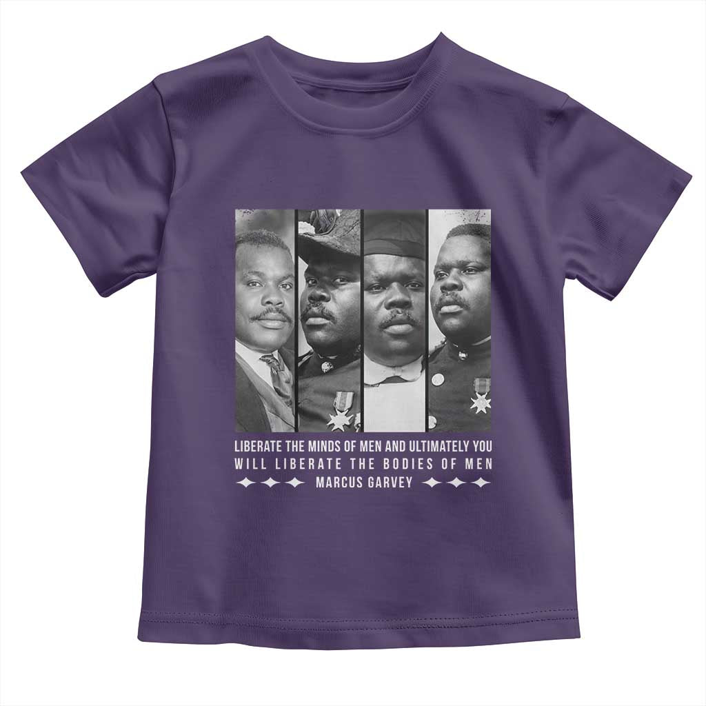 Marcus Garve Quote Toddler T Shirt Liberate The Minds Of Men