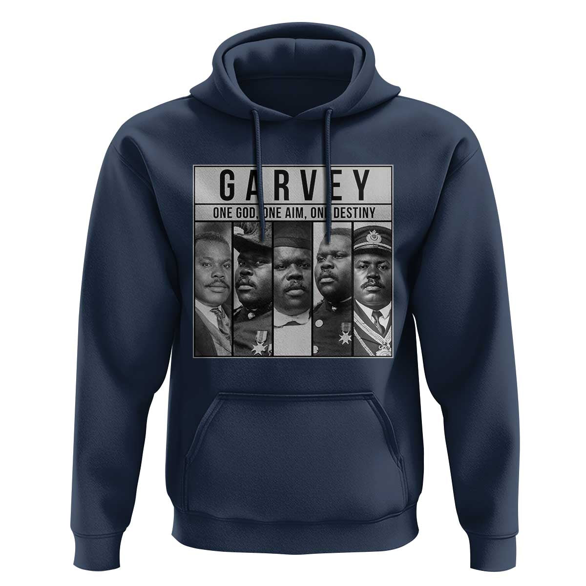 Marcus Garvey Quote Hoodie One God One Aim One Destiny