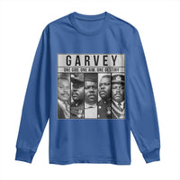Marcus Garvey Quote Long Sleeve Shirt One God One Aim One Destiny
