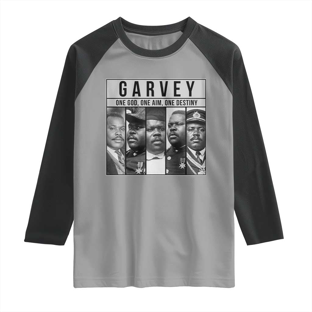 Marcus Garvey Quote Raglan Shirt One God One Aim One Destiny