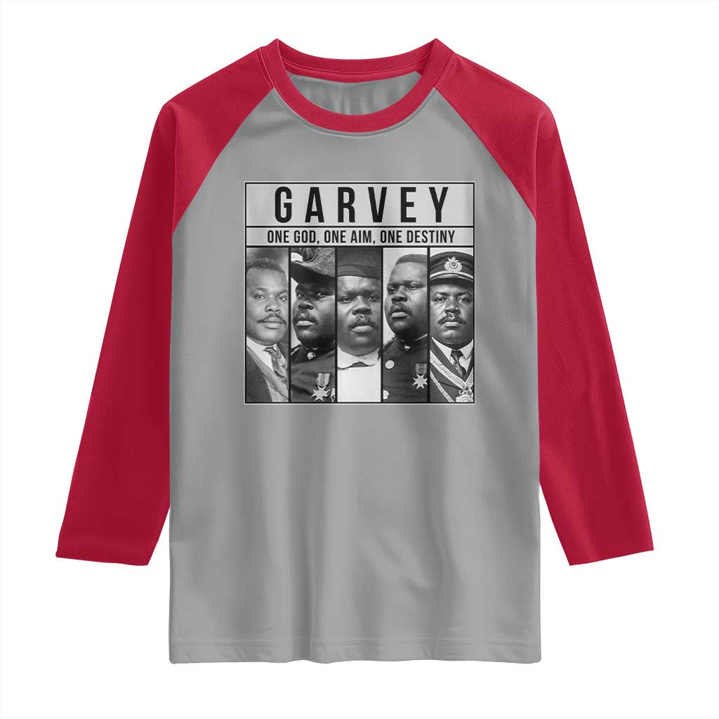 Marcus Garvey Quote Raglan Shirt One God One Aim One Destiny