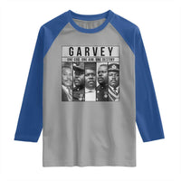 Marcus Garvey Quote Raglan Shirt One God One Aim One Destiny