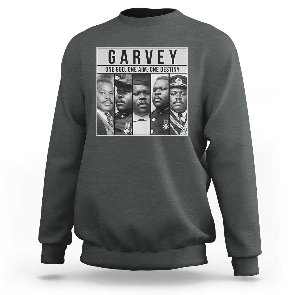 Marcus Garvey Quote Sweatshirt One God One Aim One Destiny