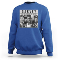 Marcus Garvey Quote Sweatshirt One God One Aim One Destiny