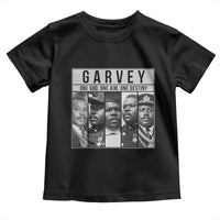 Marcus Garvey Quote Toddler T Shirt One God One Aim One Destiny