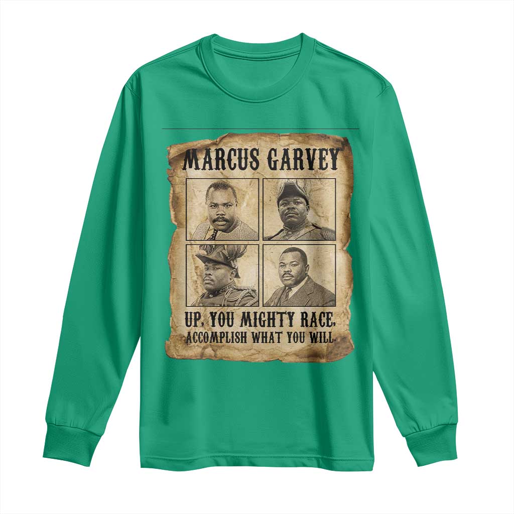 Vintage Marcus Garvey Long Sleeve Shirt Up You Mighty Race Quote