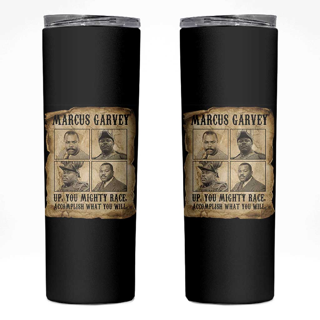 Vintage Marcus Garvey Skinny Tumbler Up You Mighty Race Quote