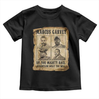 Vintage Marcus Garvey Toddler T Shirt Up You Mighty Race Quote