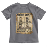 Vintage Marcus Garvey Toddler T Shirt Up You Mighty Race Quote
