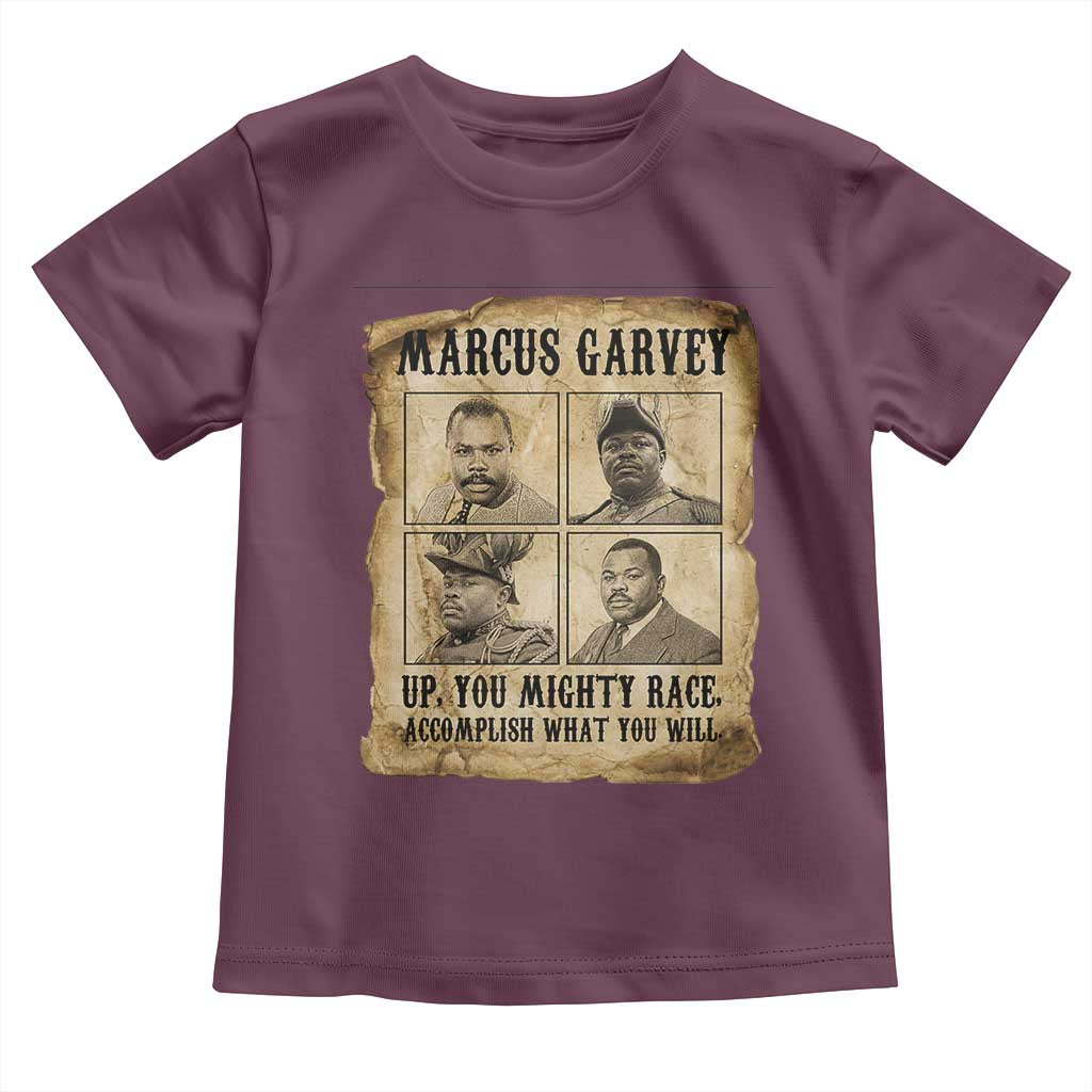 Vintage Marcus Garvey Toddler T Shirt Up You Mighty Race Quote
