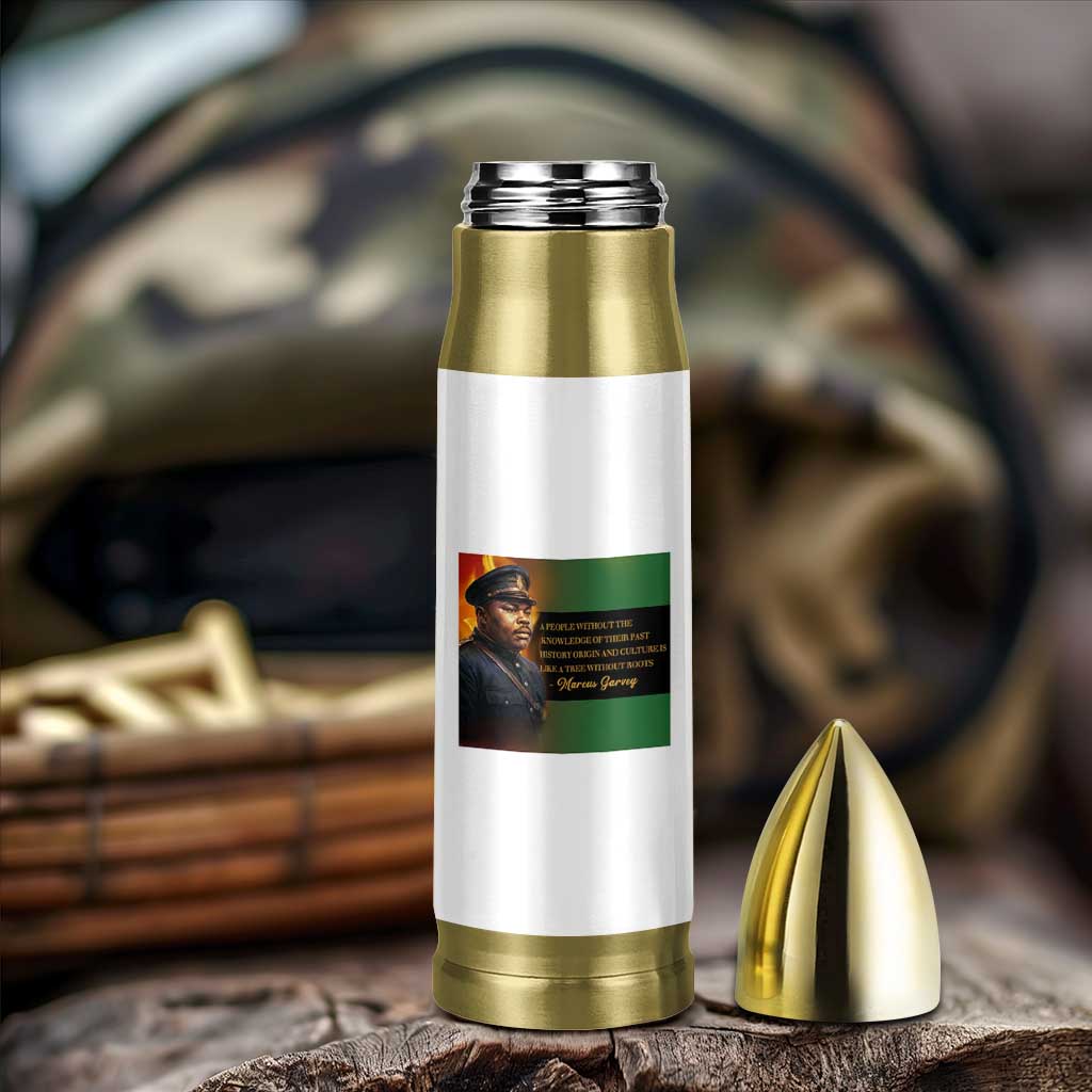 Marcus Garvey Pan African Flag Bullet Tumbler A People Without Knowledge Of Their Past Quote