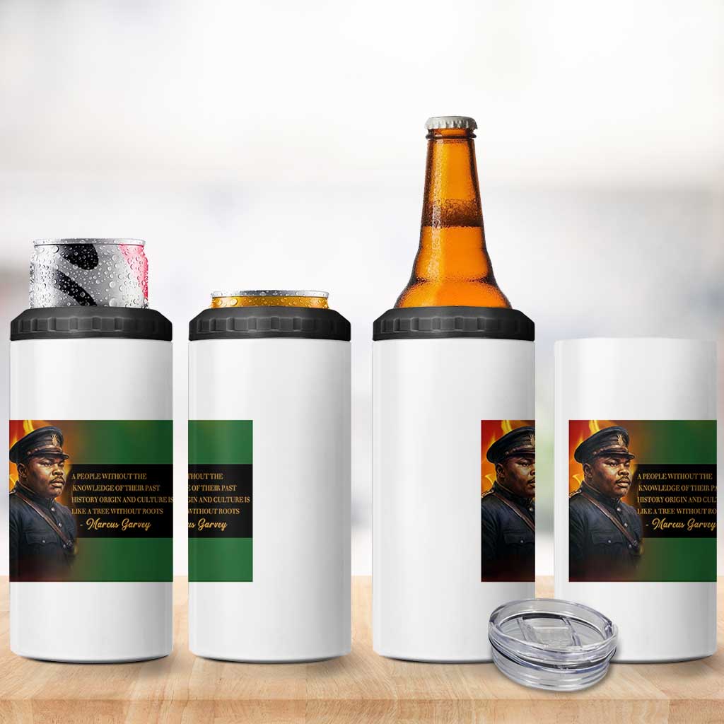 Marcus Garvey Pan African Flag 4 in 1 Can Cooler Tumbler A People Without Knowledge Of Their Past Quote