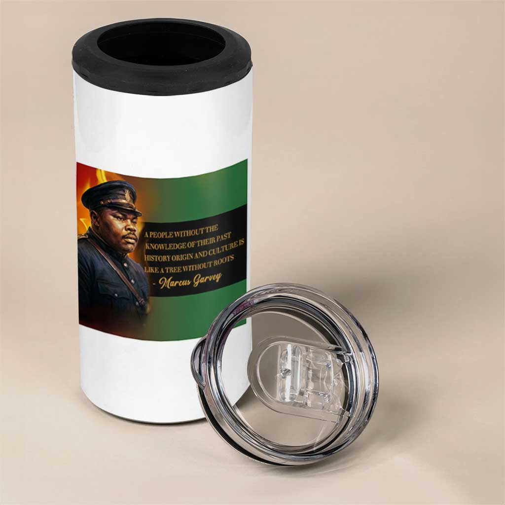 Marcus Garvey Pan African Flag 4 in 1 Can Cooler Tumbler A People Without Knowledge Of Their Past Quote