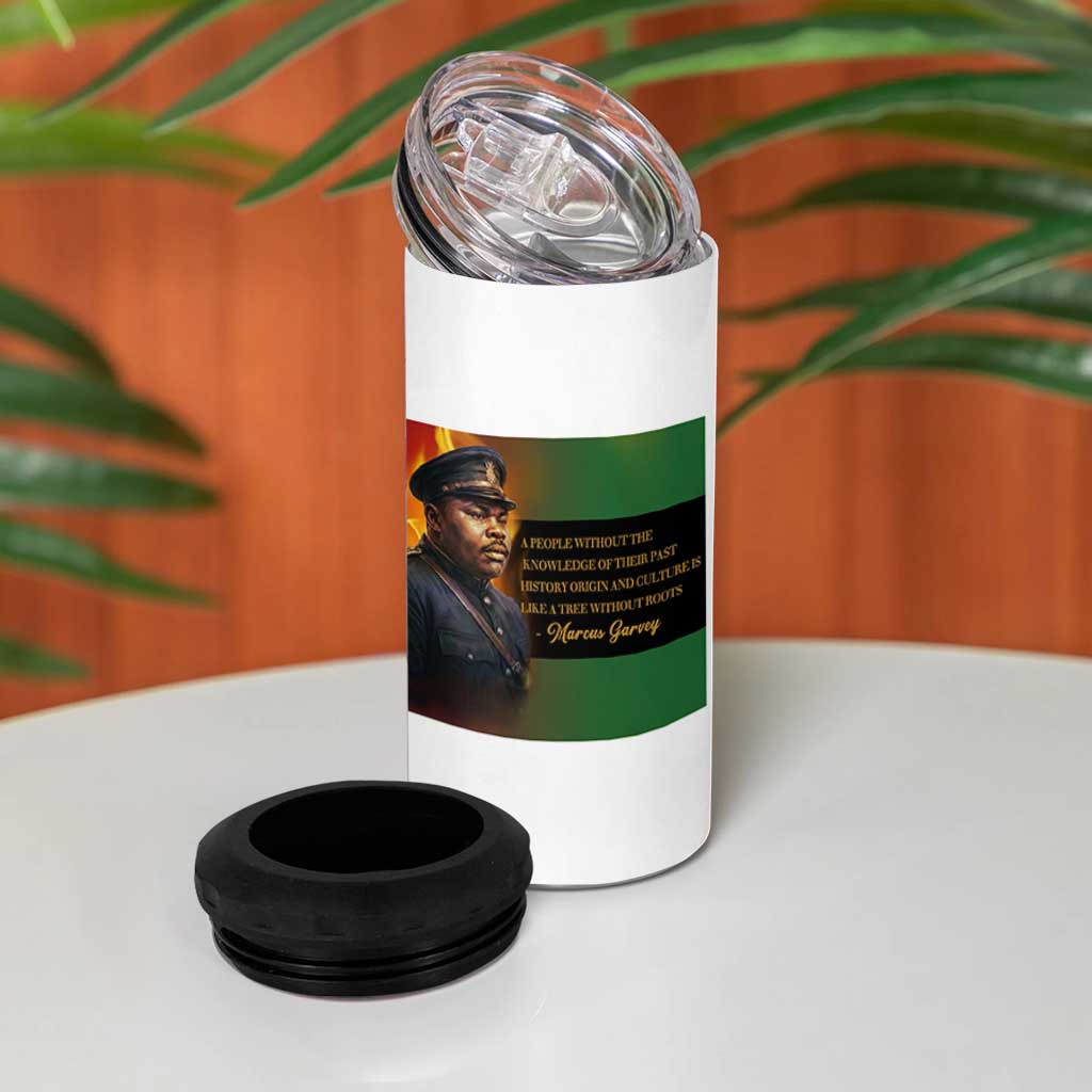 Marcus Garvey Pan African Flag 4 in 1 Can Cooler Tumbler A People Without Knowledge Of Their Past Quote