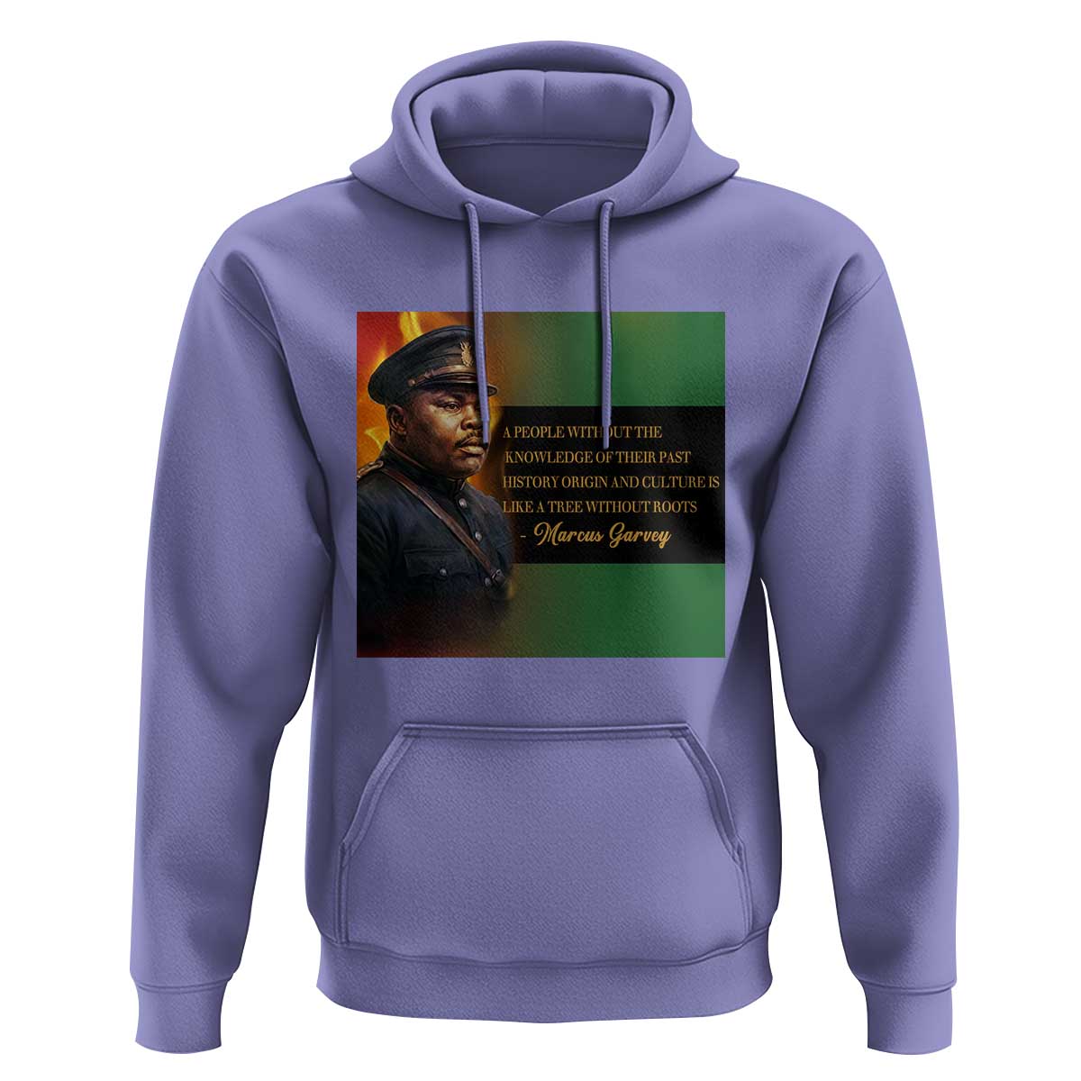 Marcus Garvey Pan African Flag Hoodie A People Without Knowledge Of Their Past Quote