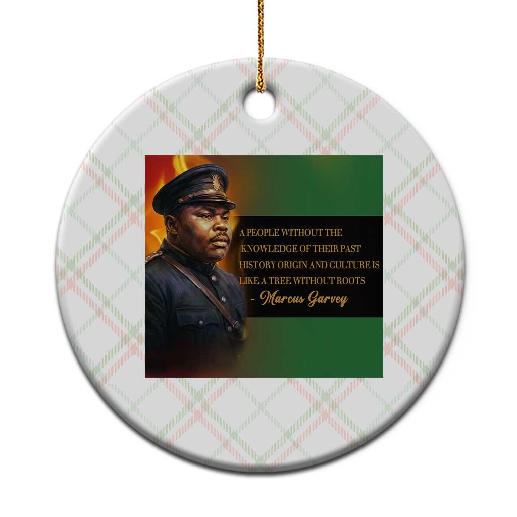 Marcus Garvey Pan African Flag Ceramic Ornament A People Without Knowledge Of Their Past Quote
