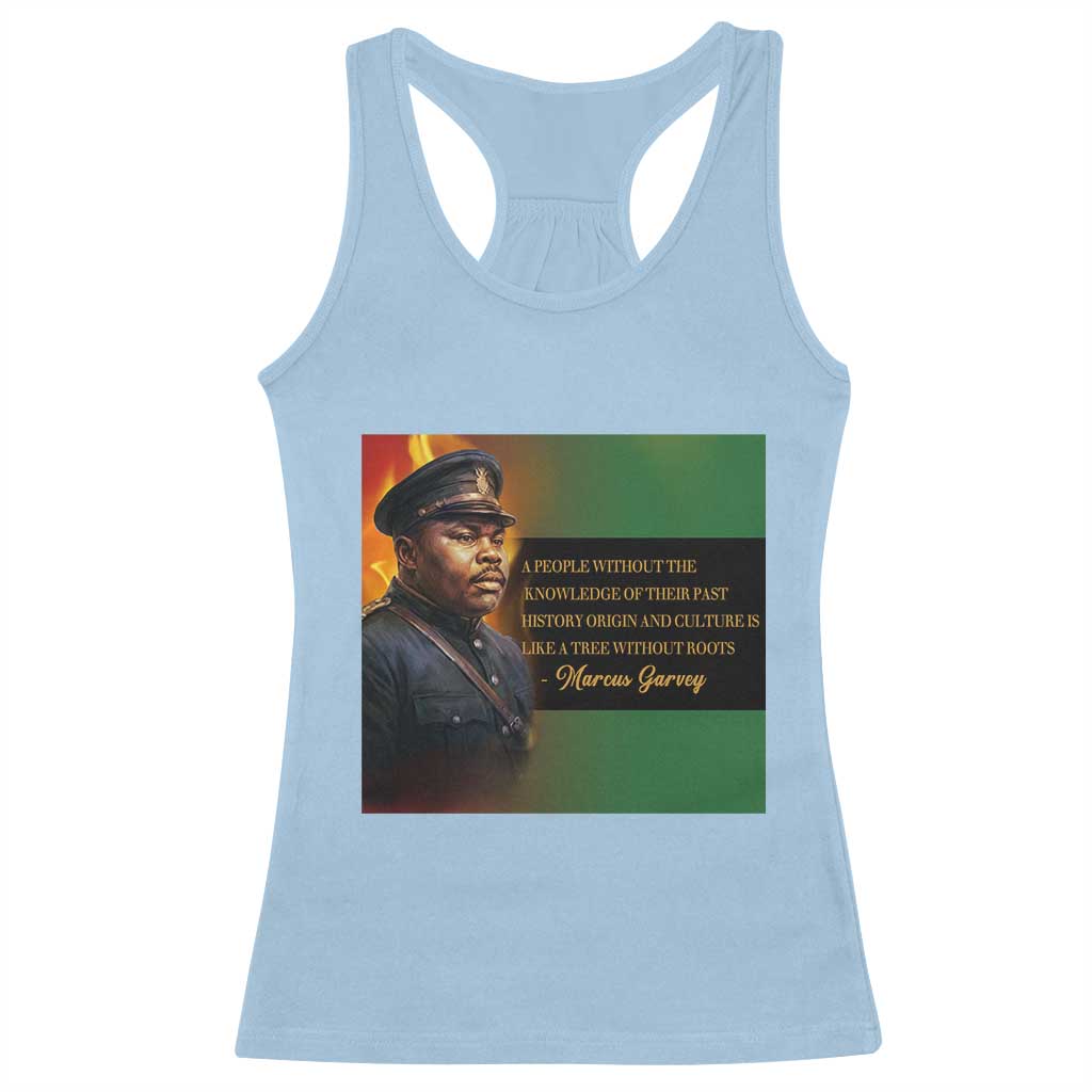 Marcus Garvey Pan African Flag Racerback Tank Top A People Without Knowledge Of Their Past Quote