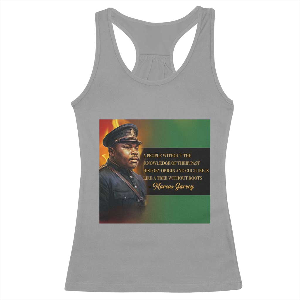 Marcus Garvey Pan African Flag Racerback Tank Top A People Without Knowledge Of Their Past Quote