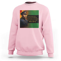 Marcus Garvey Pan African Flag Sweatshirt A People Without Knowledge Of Their Past Quote