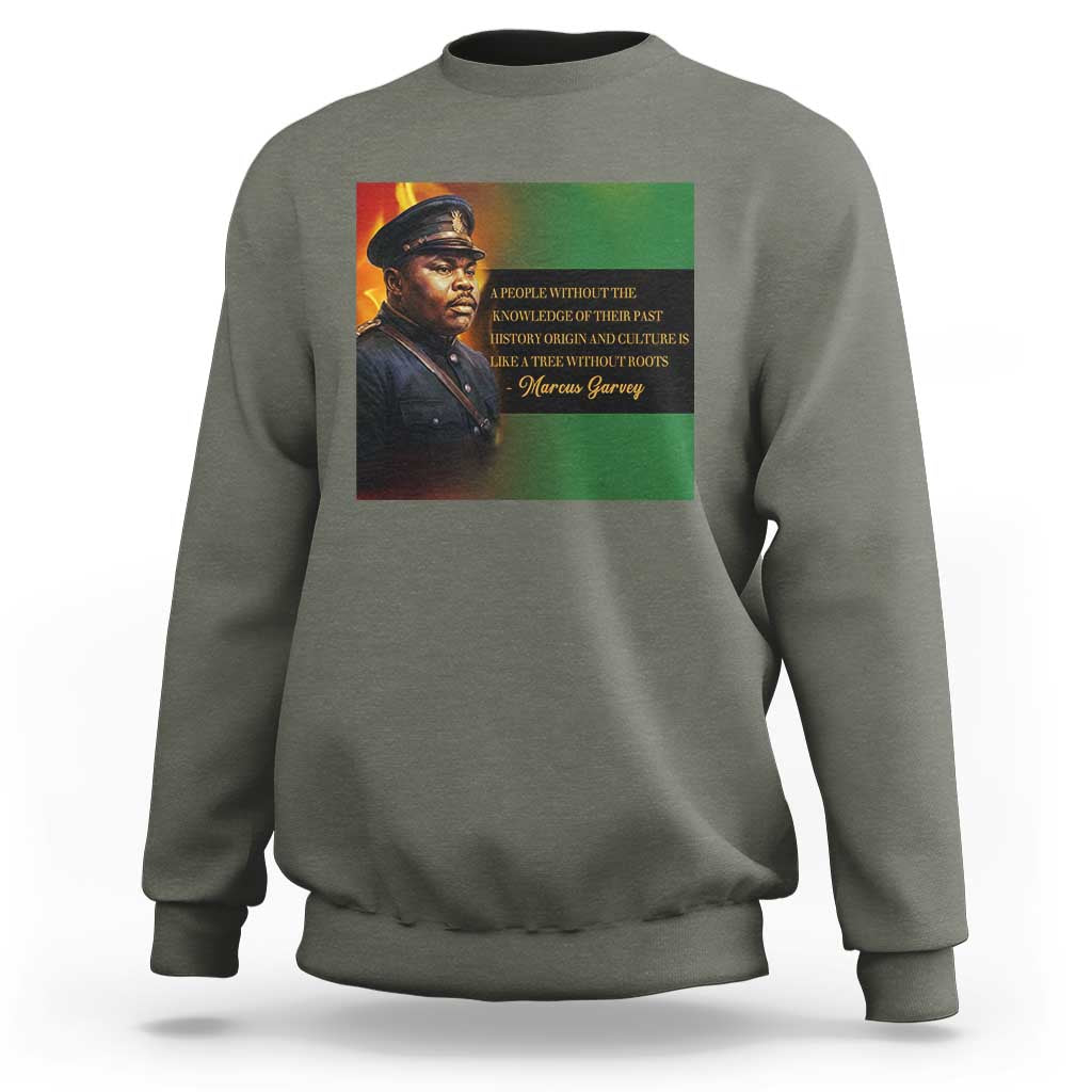 Marcus Garvey Pan African Flag Sweatshirt A People Without Knowledge Of Their Past Quote