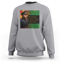 Marcus Garvey Pan African Flag Sweatshirt A People Without Knowledge Of Their Past Quote