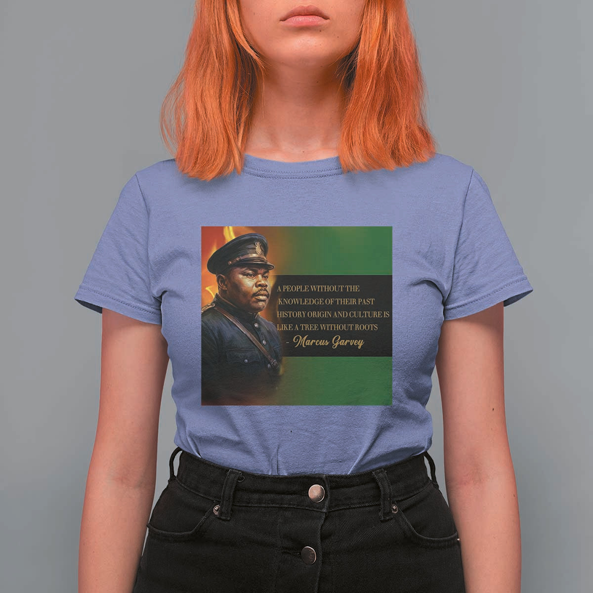 Marcus Garvey Pan African Flag T Shirt For Women A People Without Knowledge Of Their Past Quote